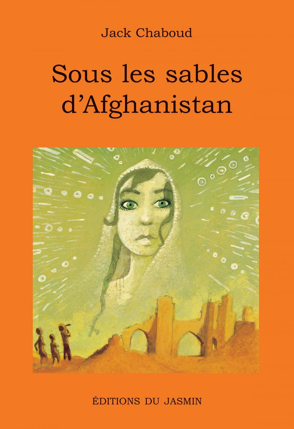 Big bigCover of Sous les sables d'Afghanistan