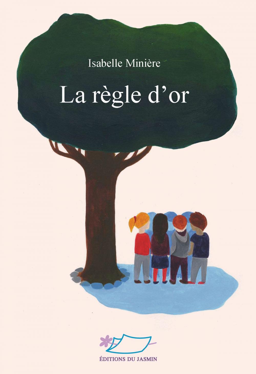 Big bigCover of La règle d'or