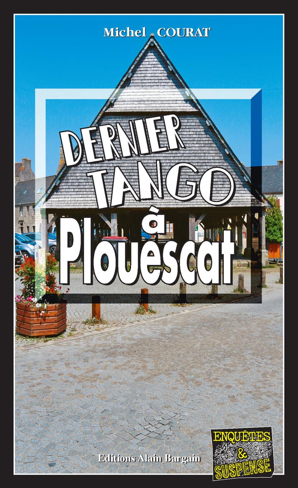 Big bigCover of Dernier tango à Plouescat