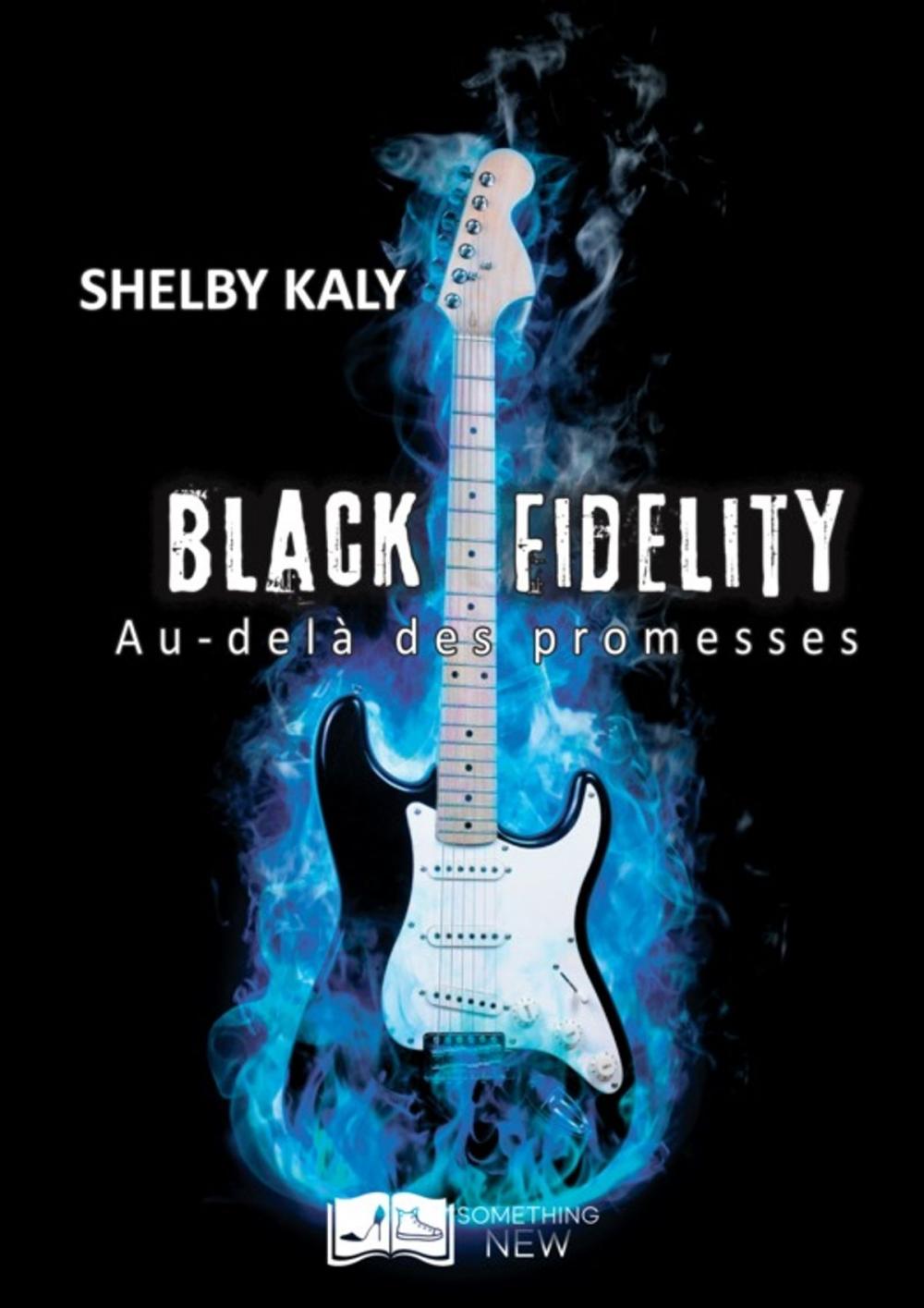 Big bigCover of Black Fidelity, tome 2 : Au-delà des promesses