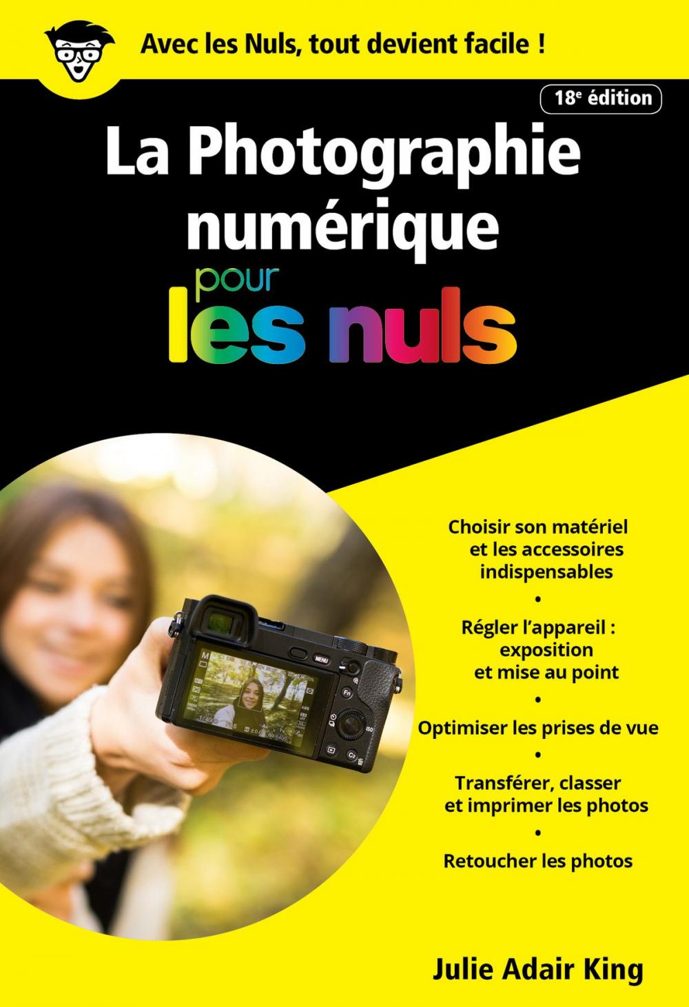 Big bigCover of La photographie numérique pour les Nuls poche, 18e