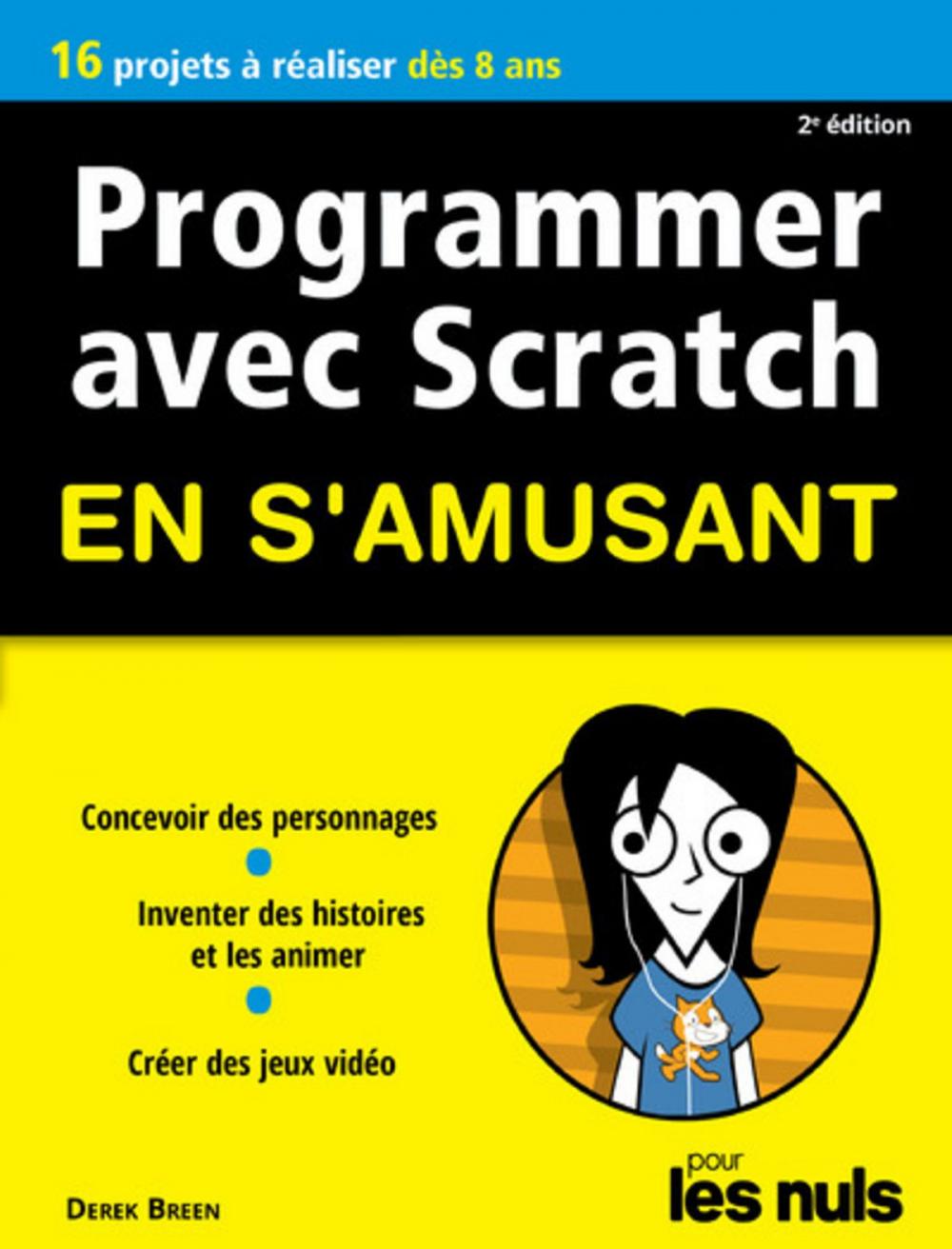 Big bigCover of Programmer avec Scratch pour les Nuls en s'amusant mégapoche