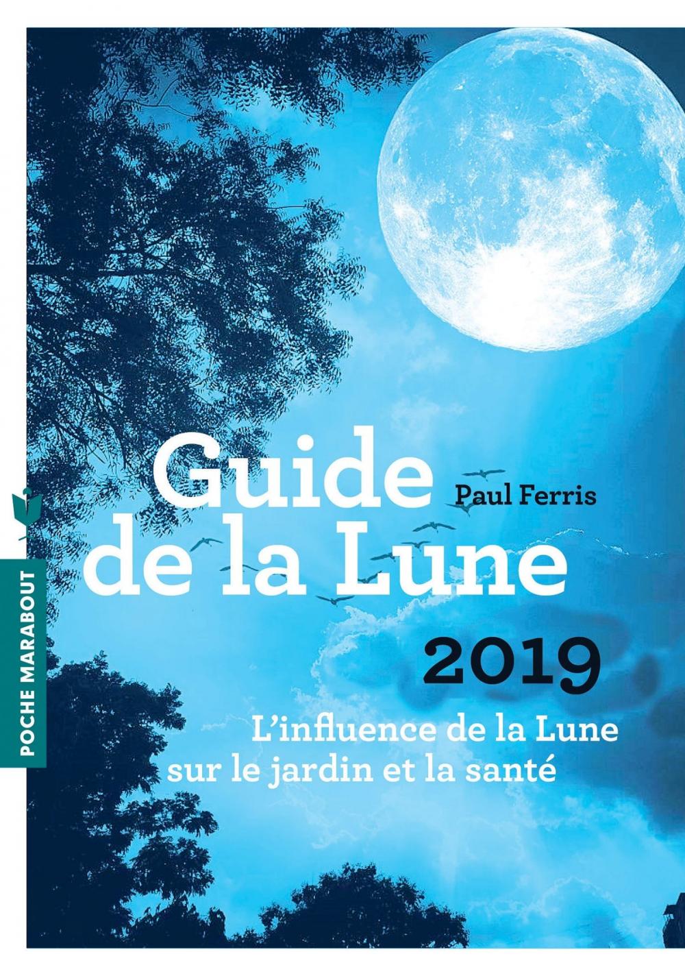 Big bigCover of Le guide de la lune 2019