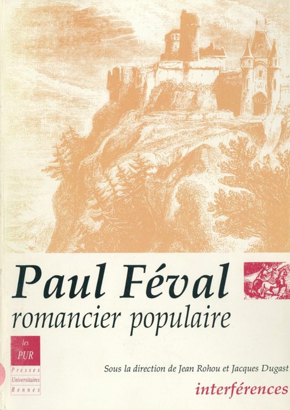 Big bigCover of Paul Féval, romancier populaire