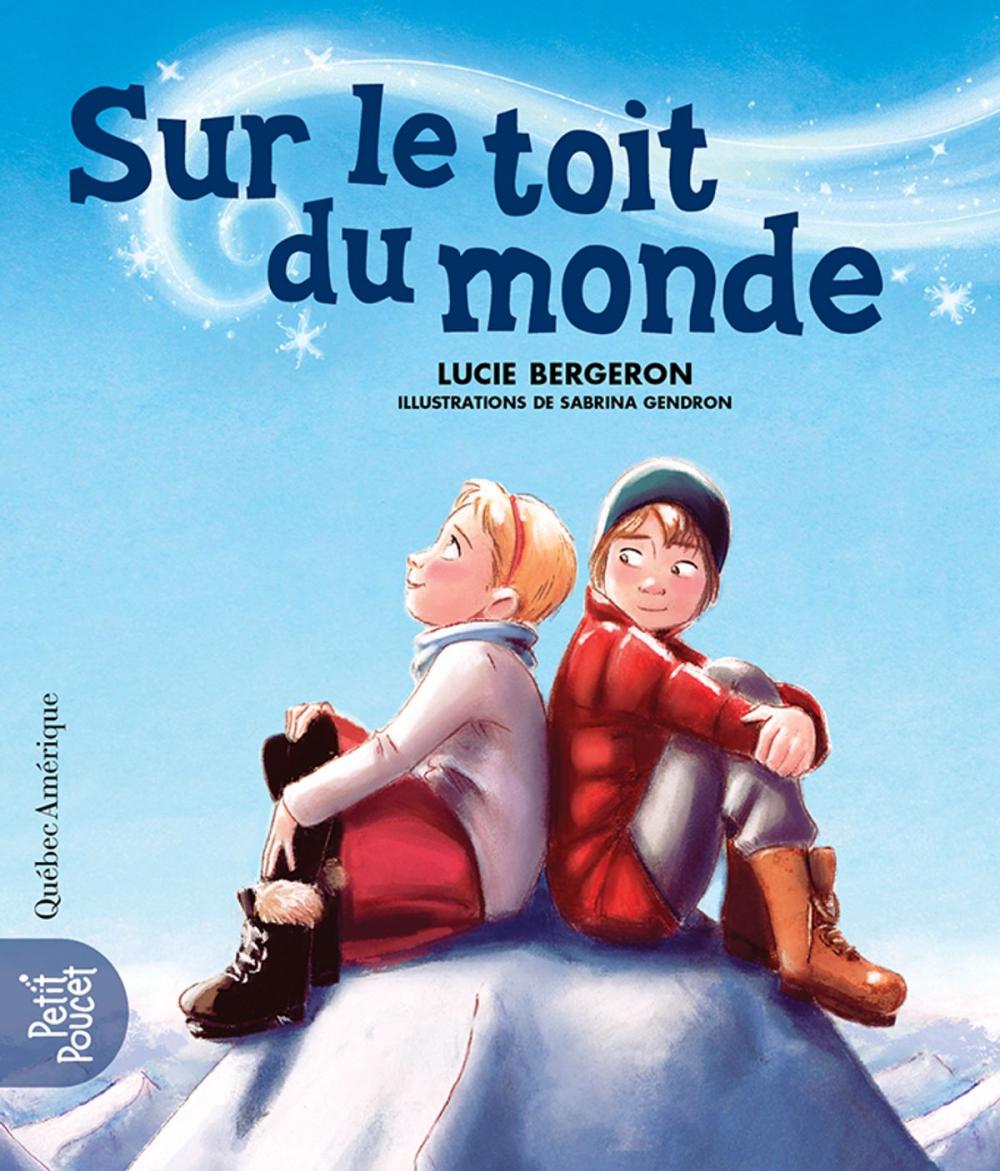 Big bigCover of Sur le toit du monde