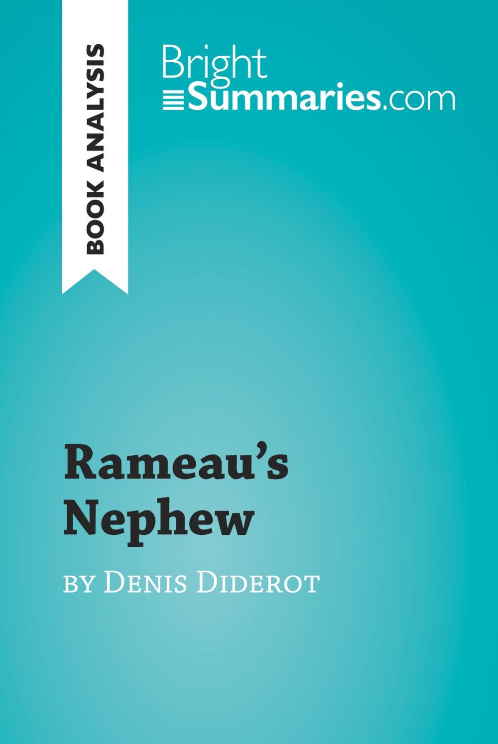 Big bigCover of Rameau's Nephew by Denis Diderot (Book Analysis)