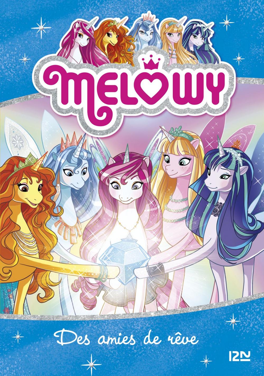 Big bigCover of Mélowy - tome 12 : Des amies de rêve