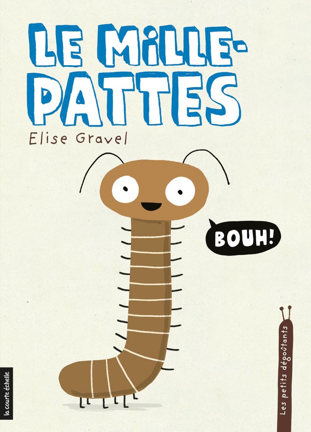 Big bigCover of Le mille-pattes