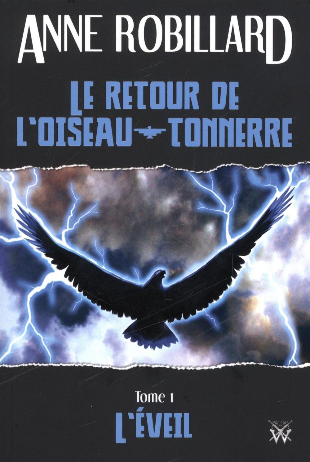 Big bigCover of Le retour de l'oiseau-tonnerre 01 : L'éveil