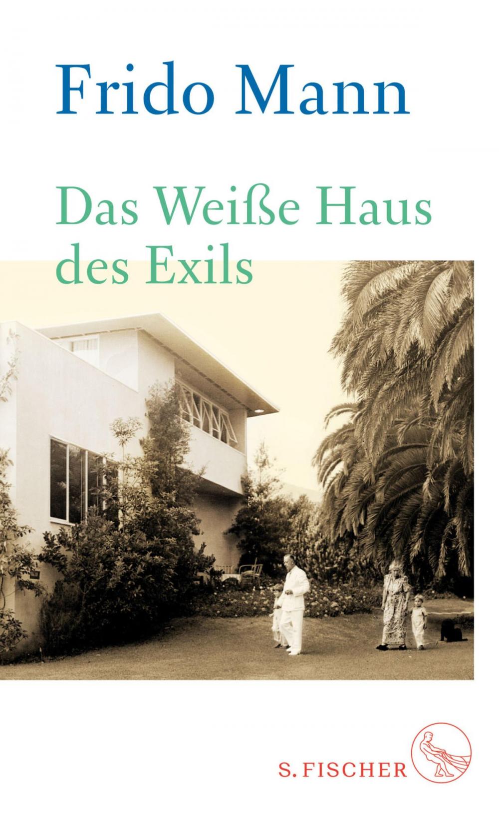 Big bigCover of Das Weiße Haus des Exils