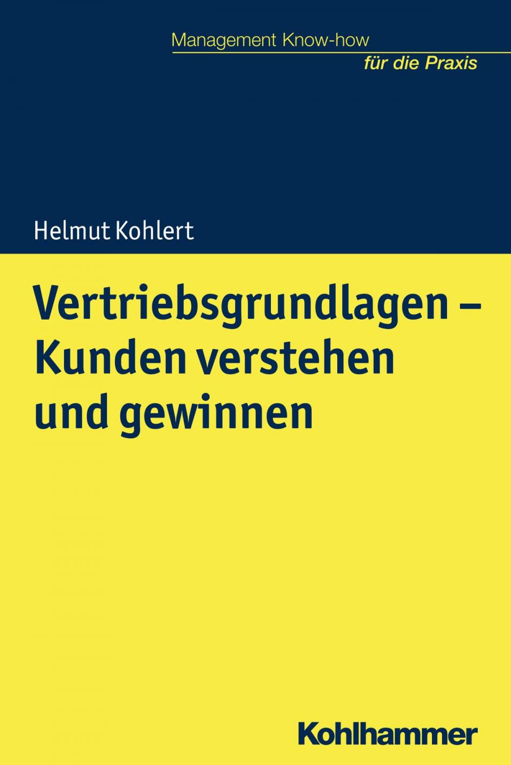 Big bigCover of Vertriebsgrundlagen - Kunden verstehen und gewinnen