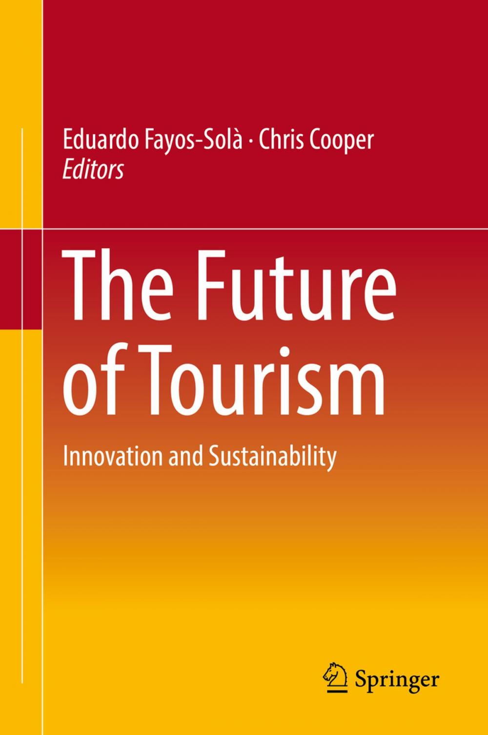 Big bigCover of The Future of Tourism