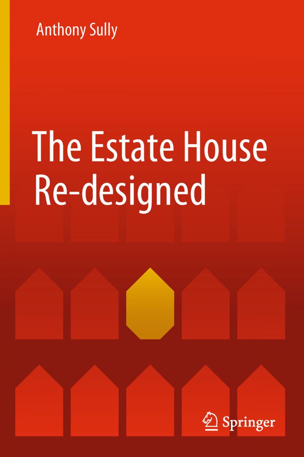 Big bigCover of The Estate House Re-designed