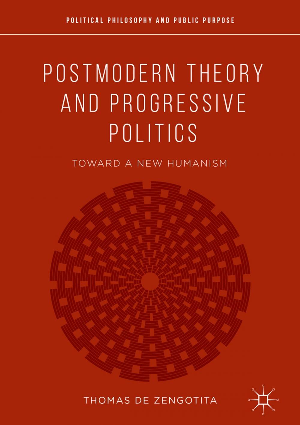 Big bigCover of Postmodern Theory and Progressive Politics