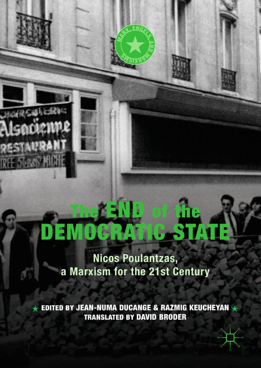 Big bigCover of The End of the Democratic State