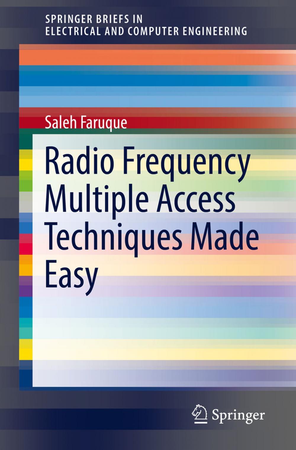 Big bigCover of Radio Frequency Multiple Access Techniques Made Easy