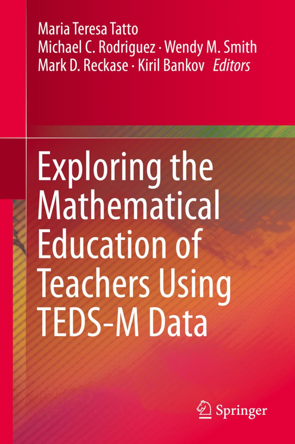 Big bigCover of Exploring the Mathematical Education of Teachers Using TEDS-M Data