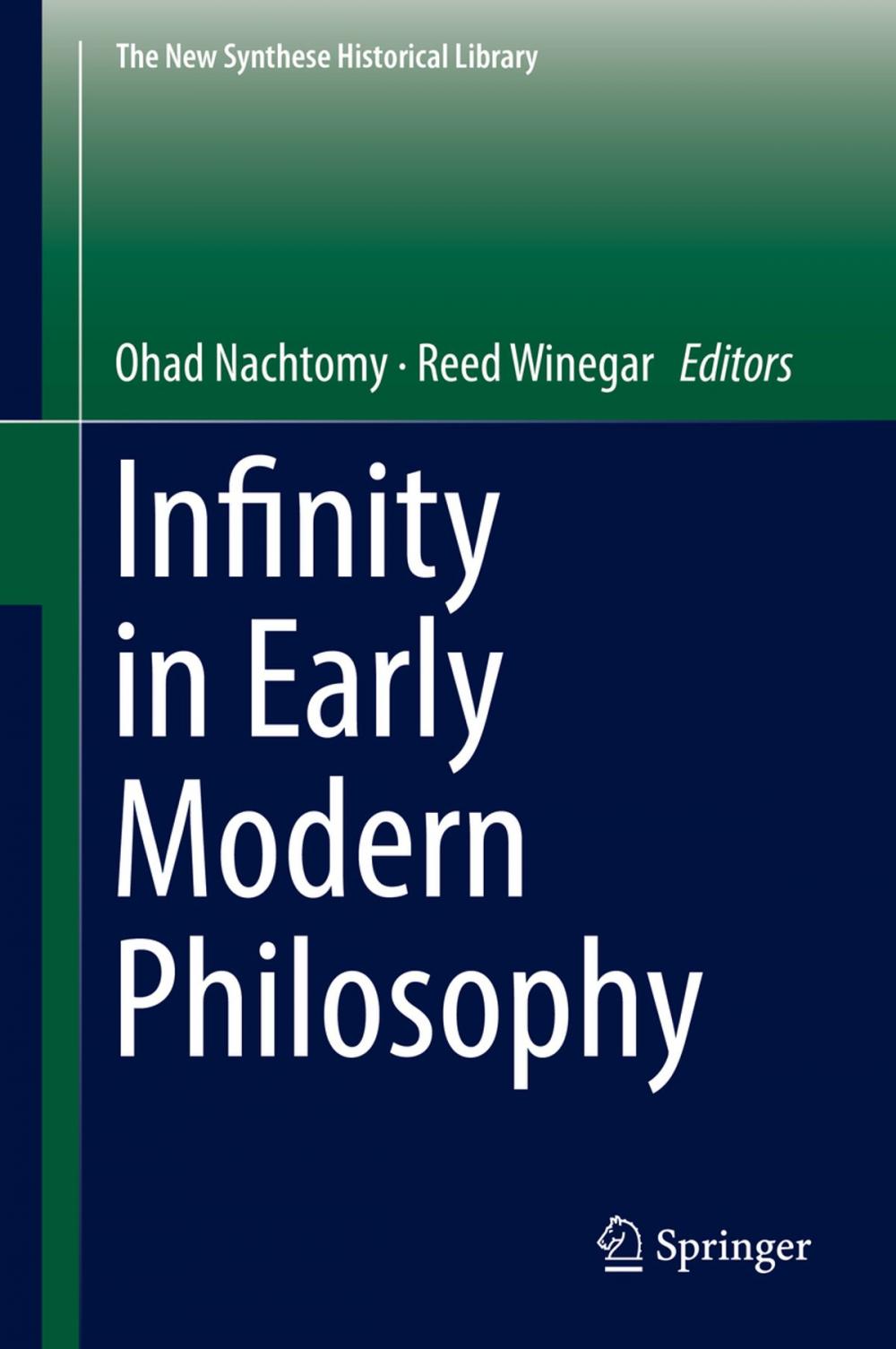 Big bigCover of Infinity in Early Modern Philosophy