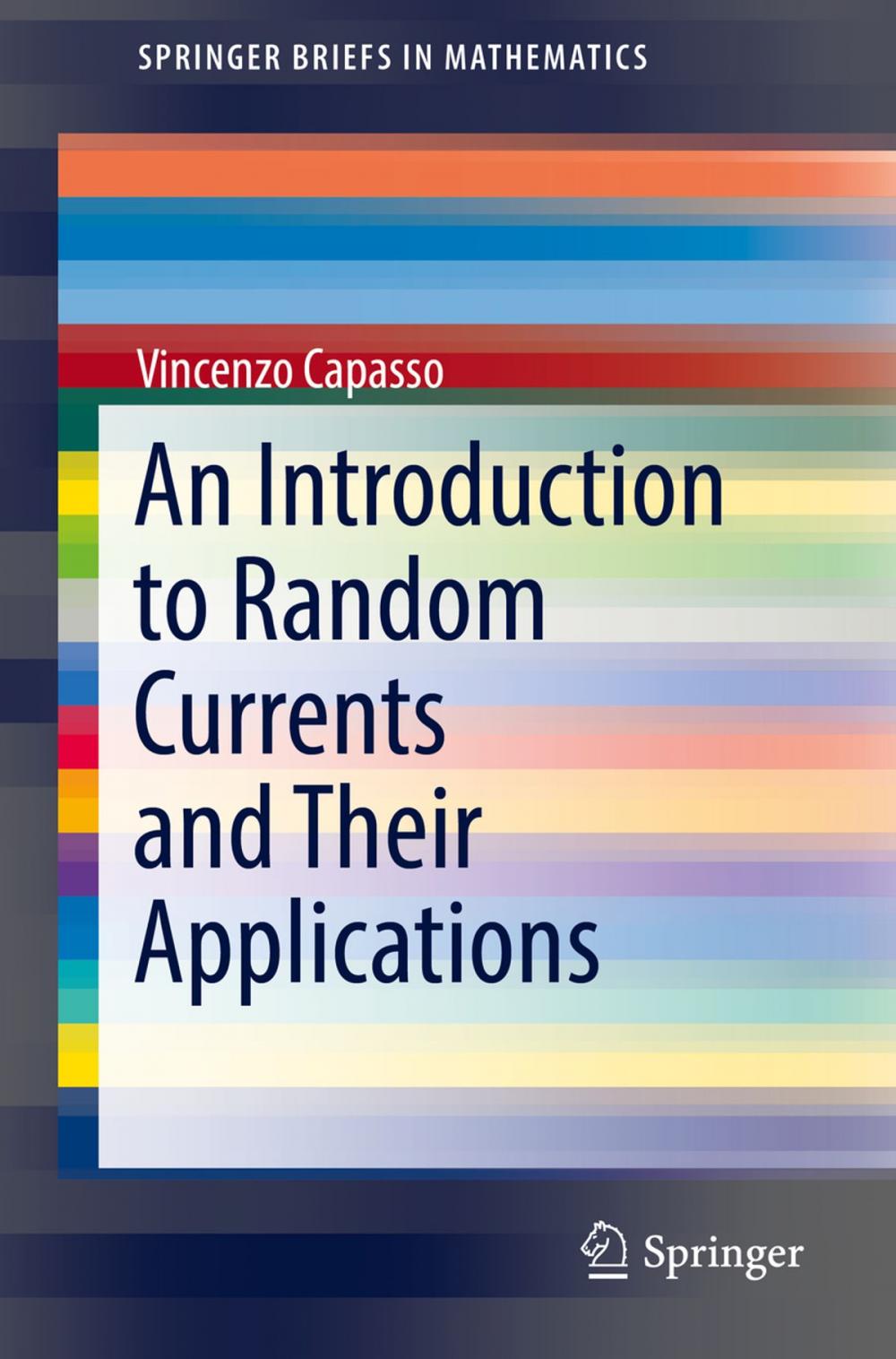 Big bigCover of An Introduction to Random Currents and Their Applications