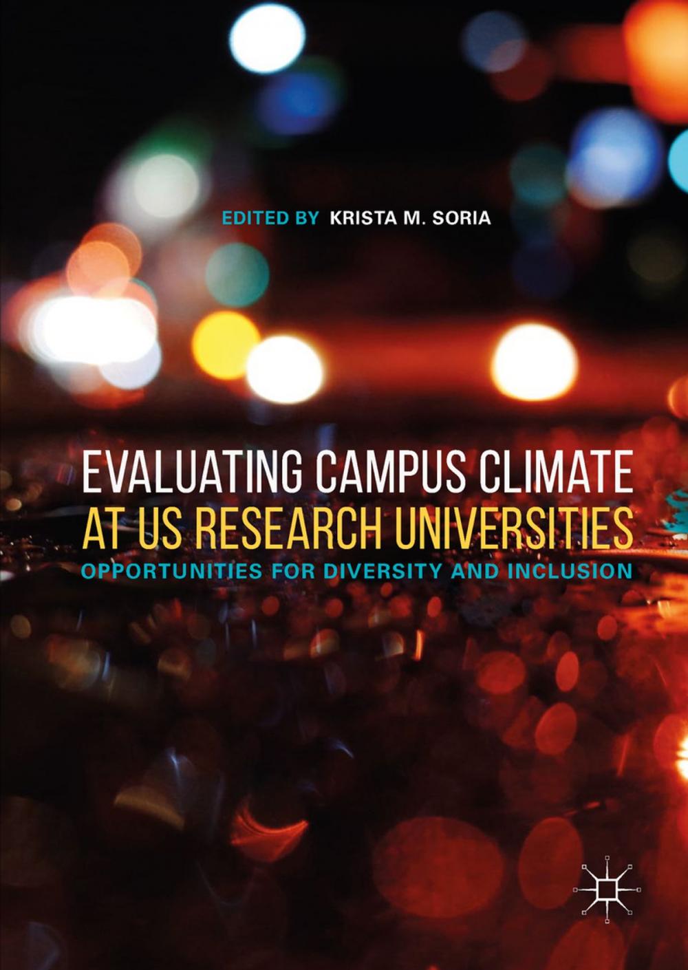 Big bigCover of Evaluating Campus Climate at US Research Universities