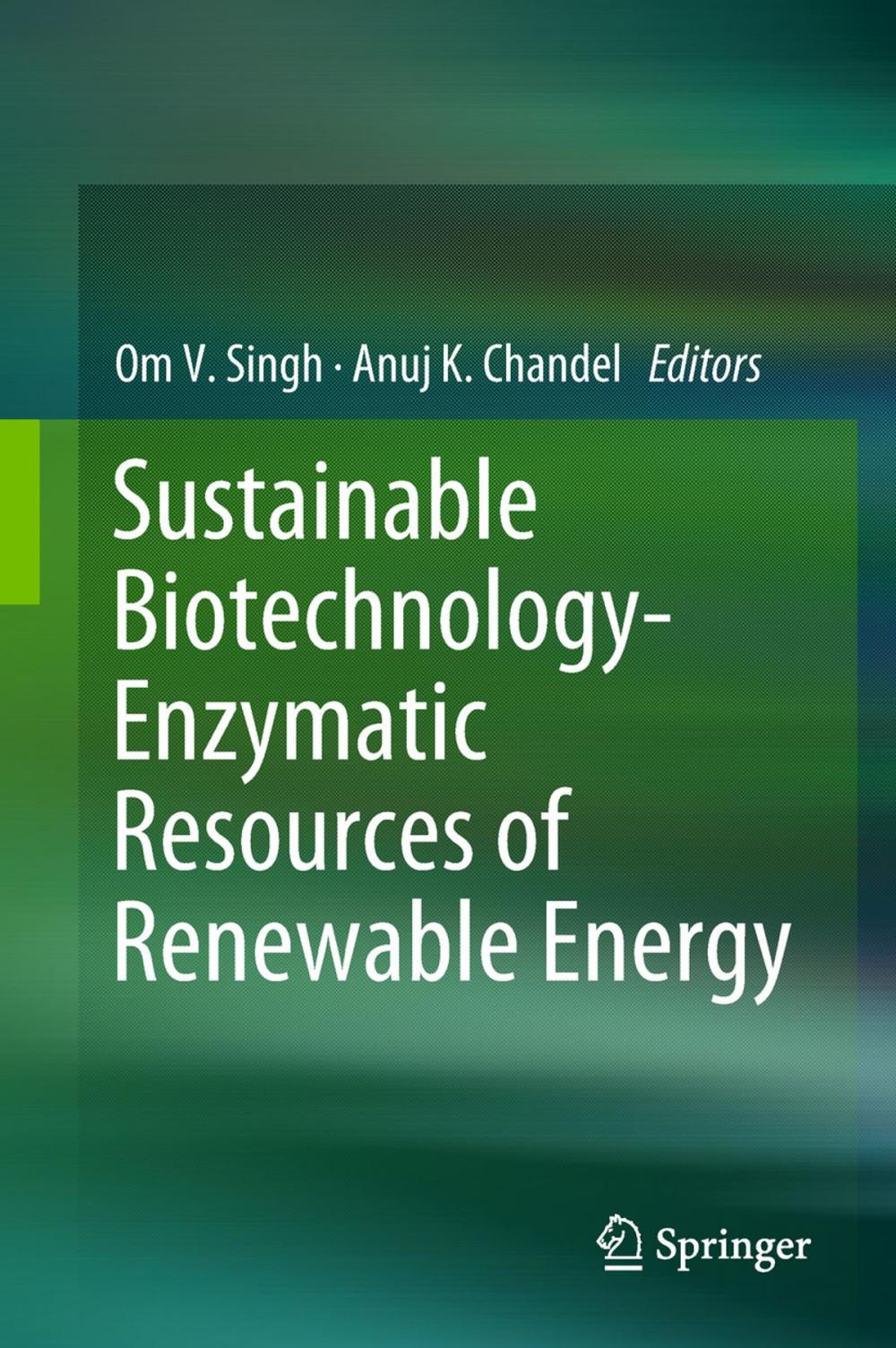Big bigCover of Sustainable Biotechnology- Enzymatic Resources of Renewable Energy