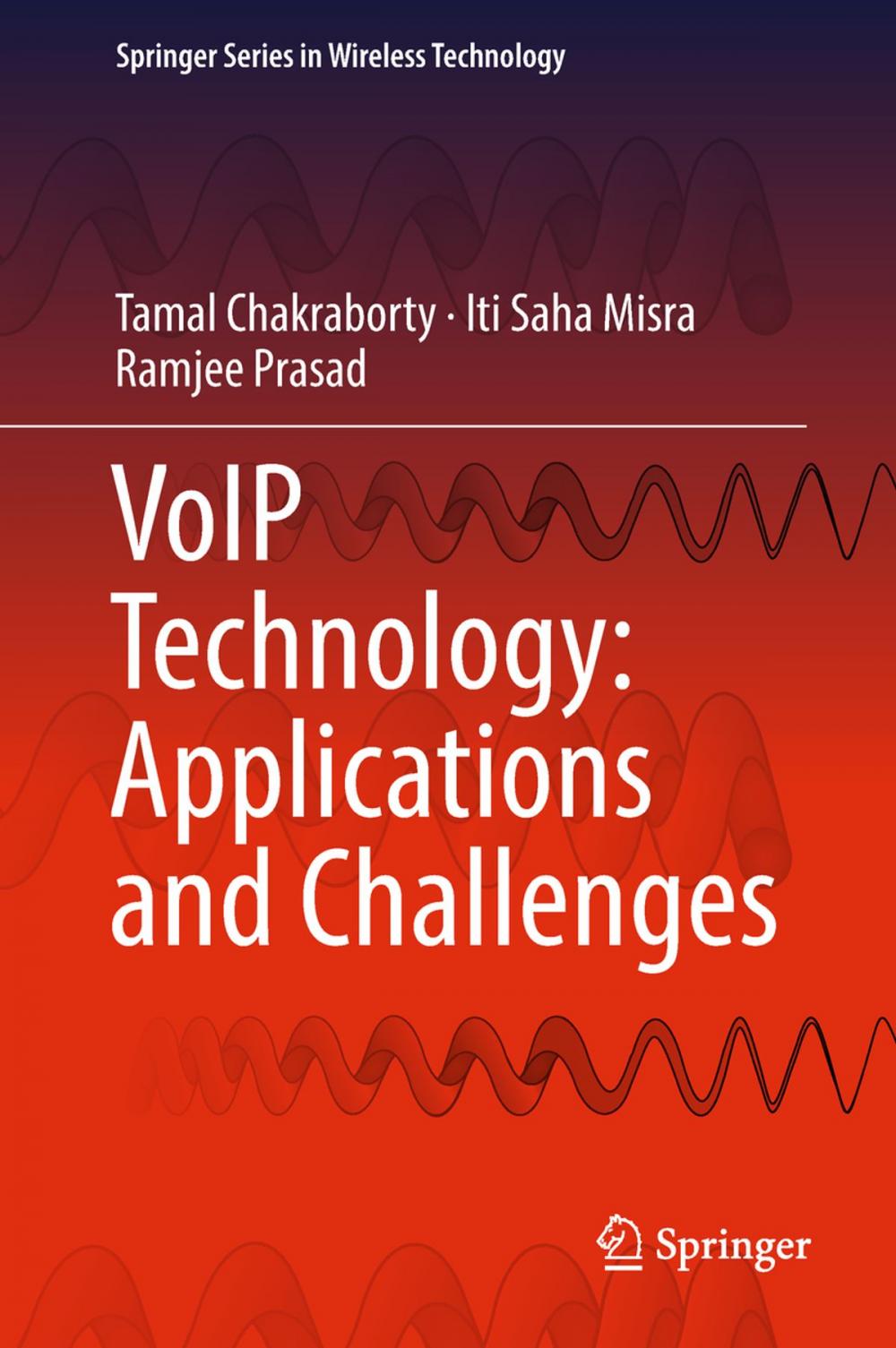 Big bigCover of VoIP Technology: Applications and Challenges