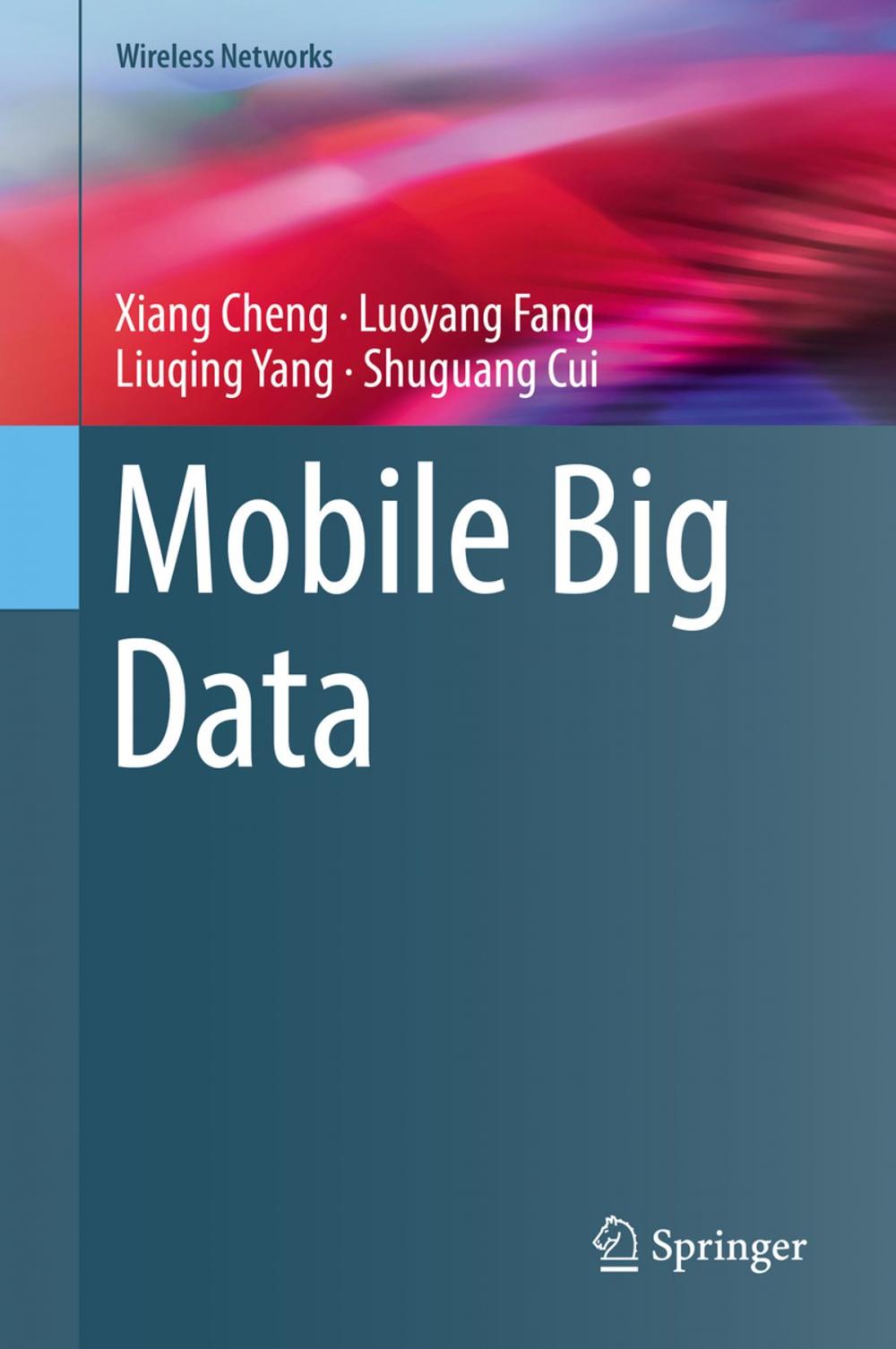 Big bigCover of Mobile Big Data