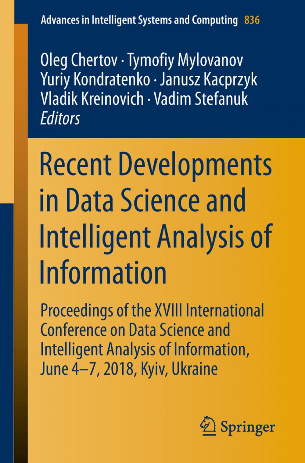 Big bigCover of Recent Developments in Data Science and Intelligent Analysis of Information