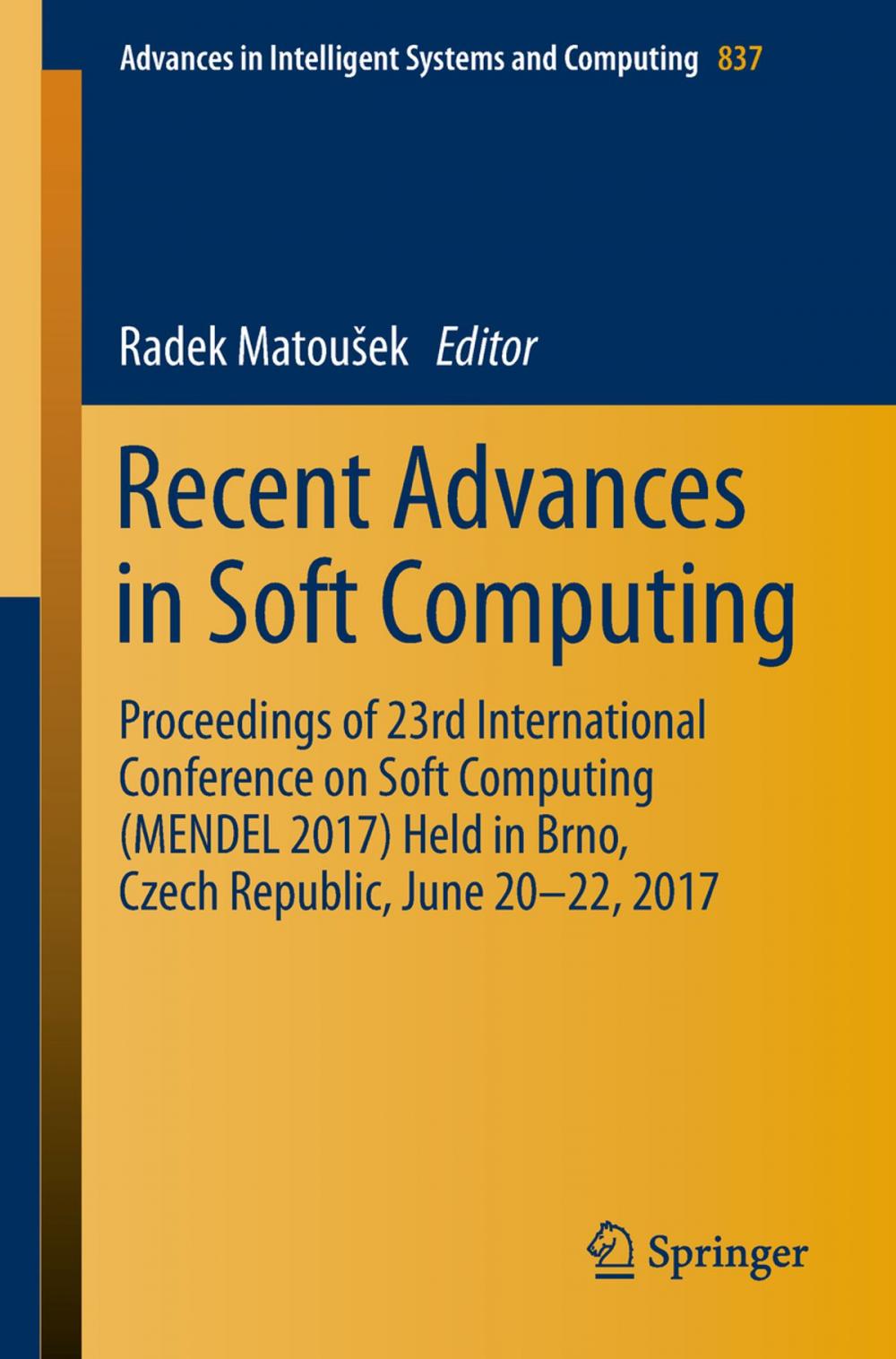 Big bigCover of Recent Advances in Soft Computing