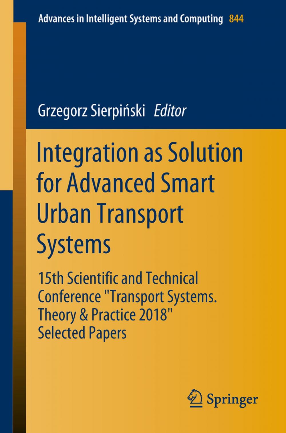 Big bigCover of Integration as Solution for Advanced Smart Urban Transport Systems