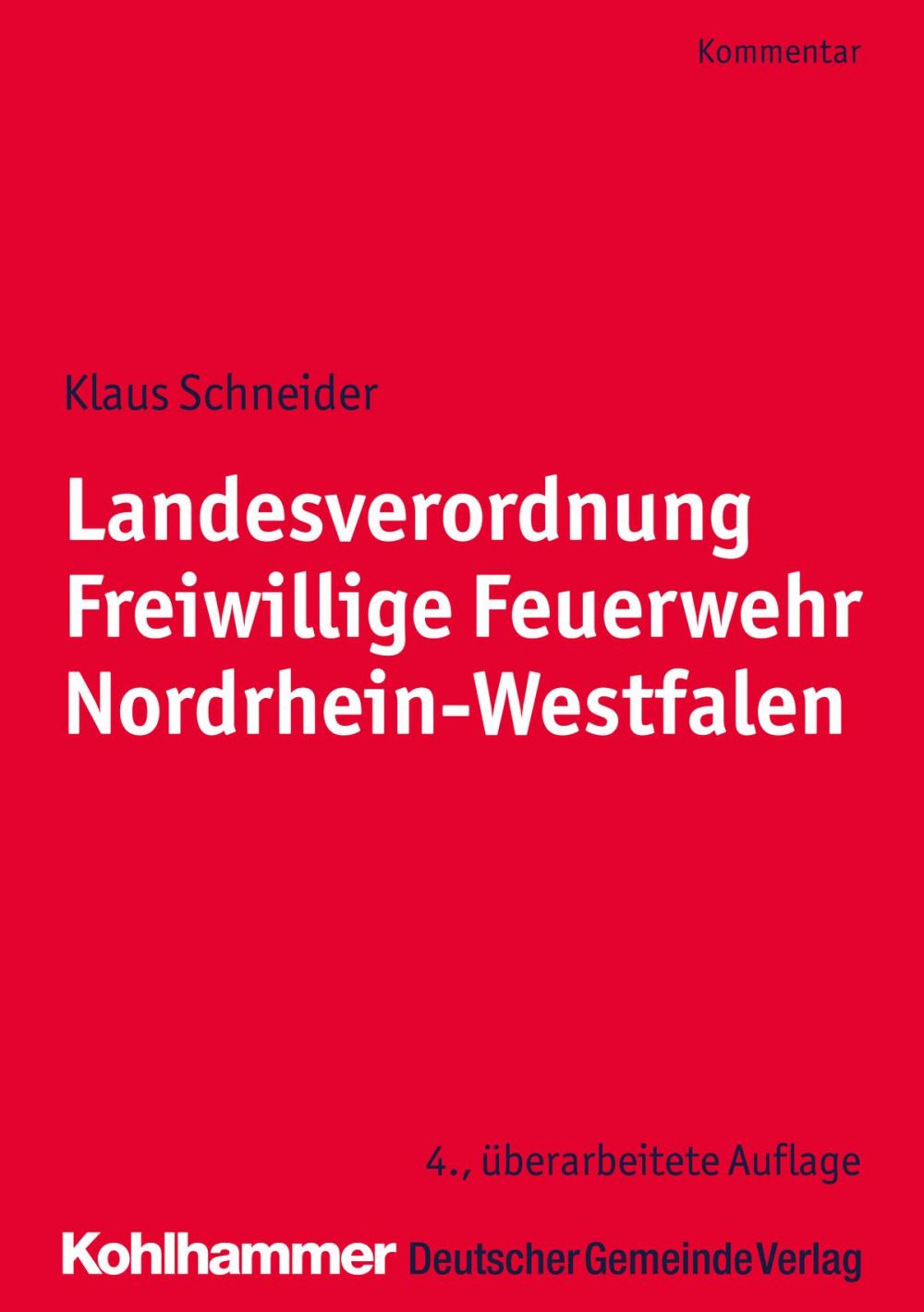 Big bigCover of Landesverordnung Freiwillige Feuerwehr Nordrhein-Westfalen