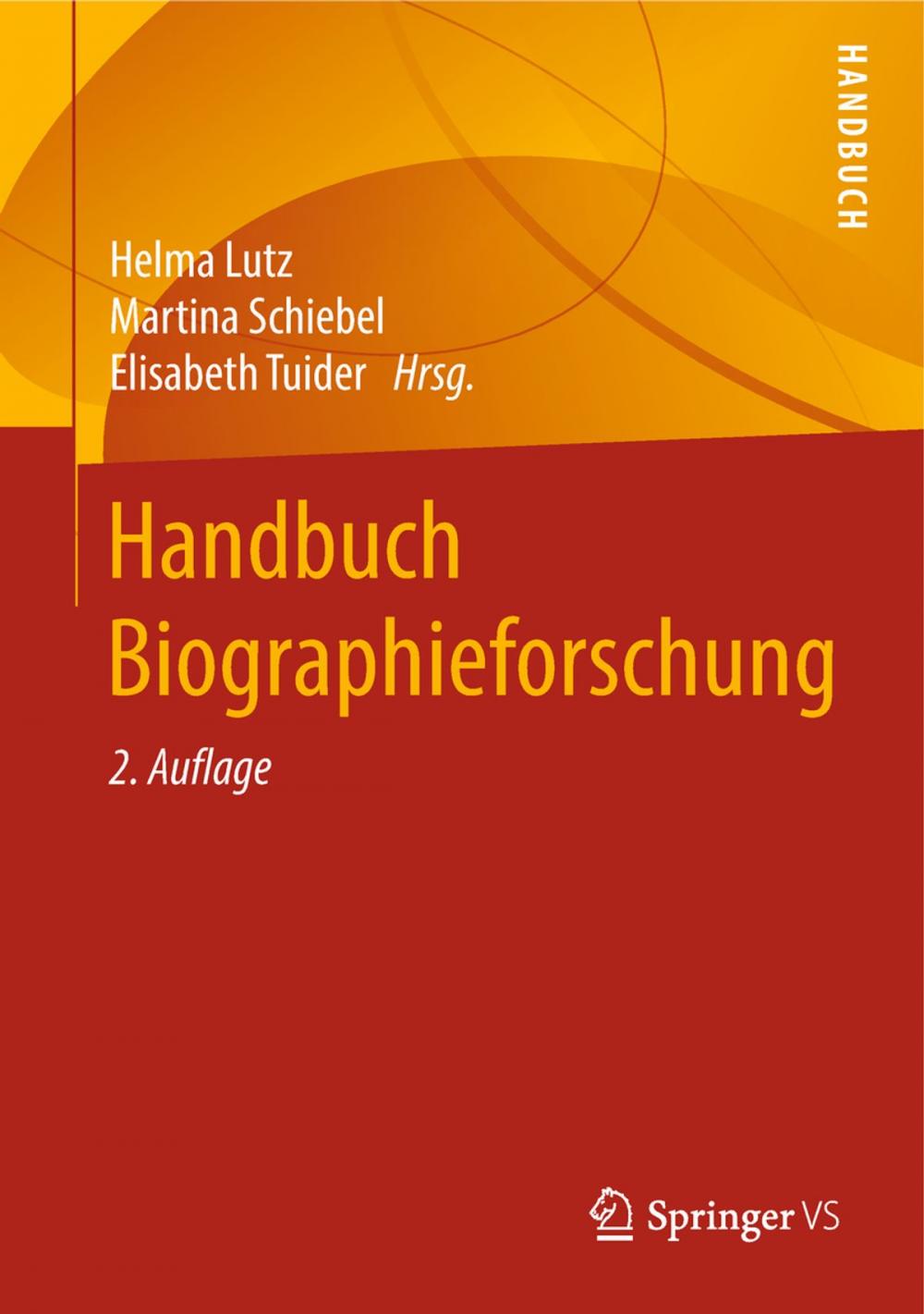 Big bigCover of Handbuch Biographieforschung