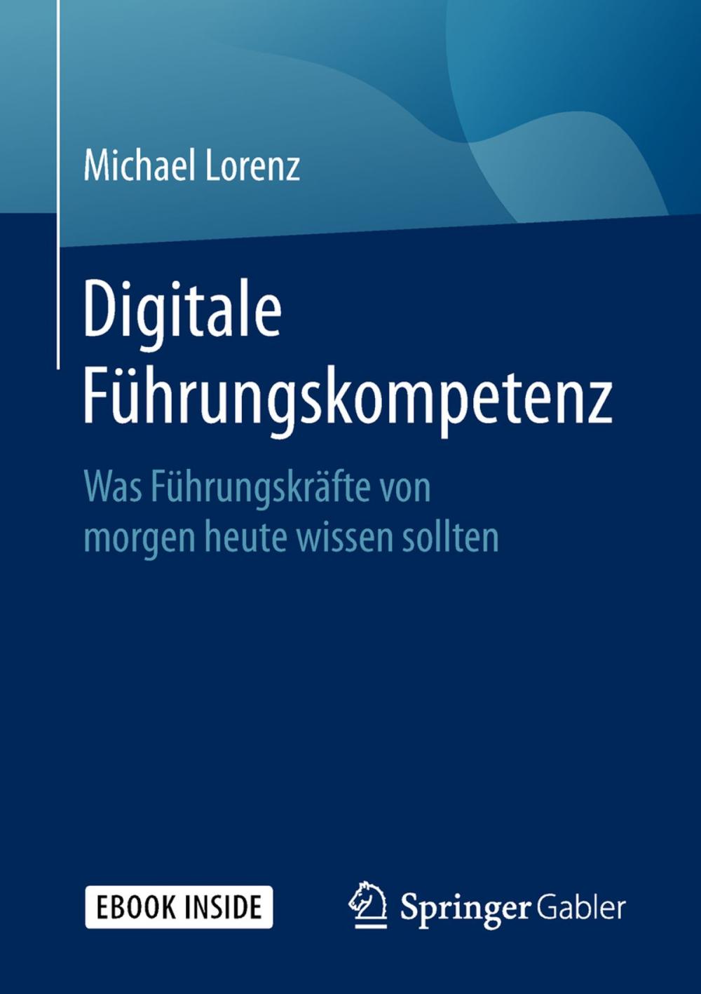 Big bigCover of Digitale Führungskompetenz