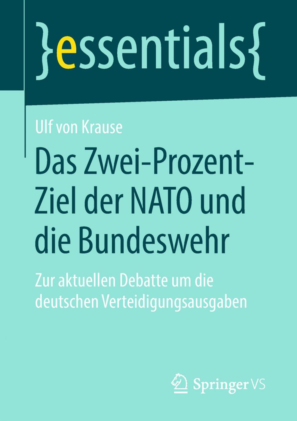 Big bigCover of Das Zwei-Prozent-Ziel der NATO und die Bundeswehr