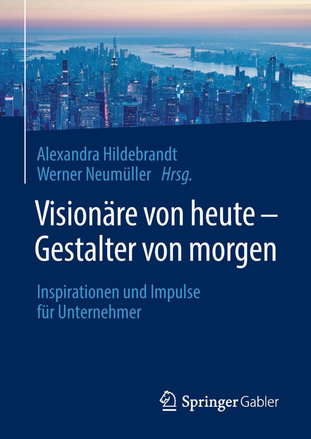 Big bigCover of Visionäre von heute – Gestalter von morgen