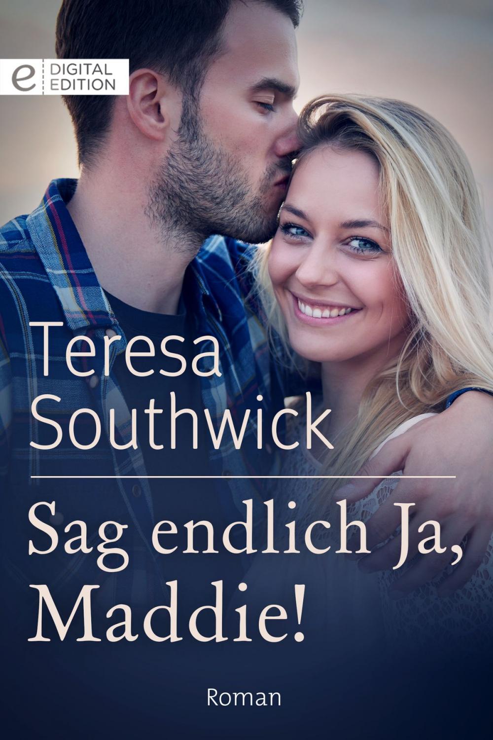 Big bigCover of Sag endlich Ja, Maddie!