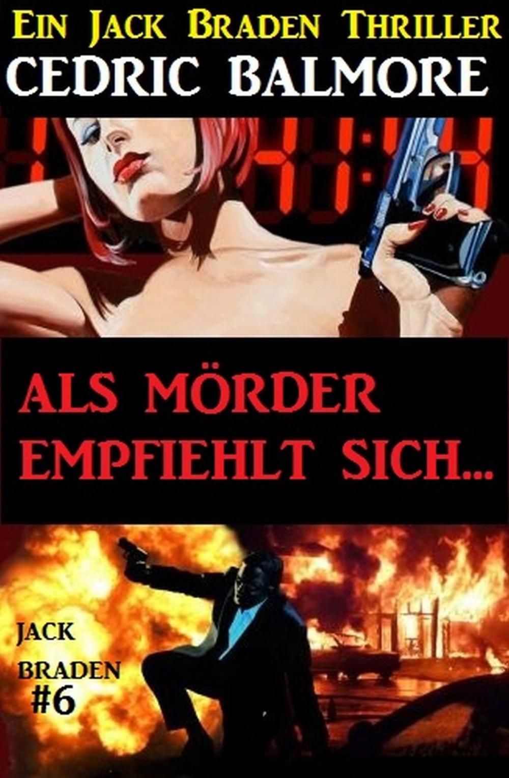 Big bigCover of Als Mörder empfiehlt sich... Ein Jack Braden Thriller #6