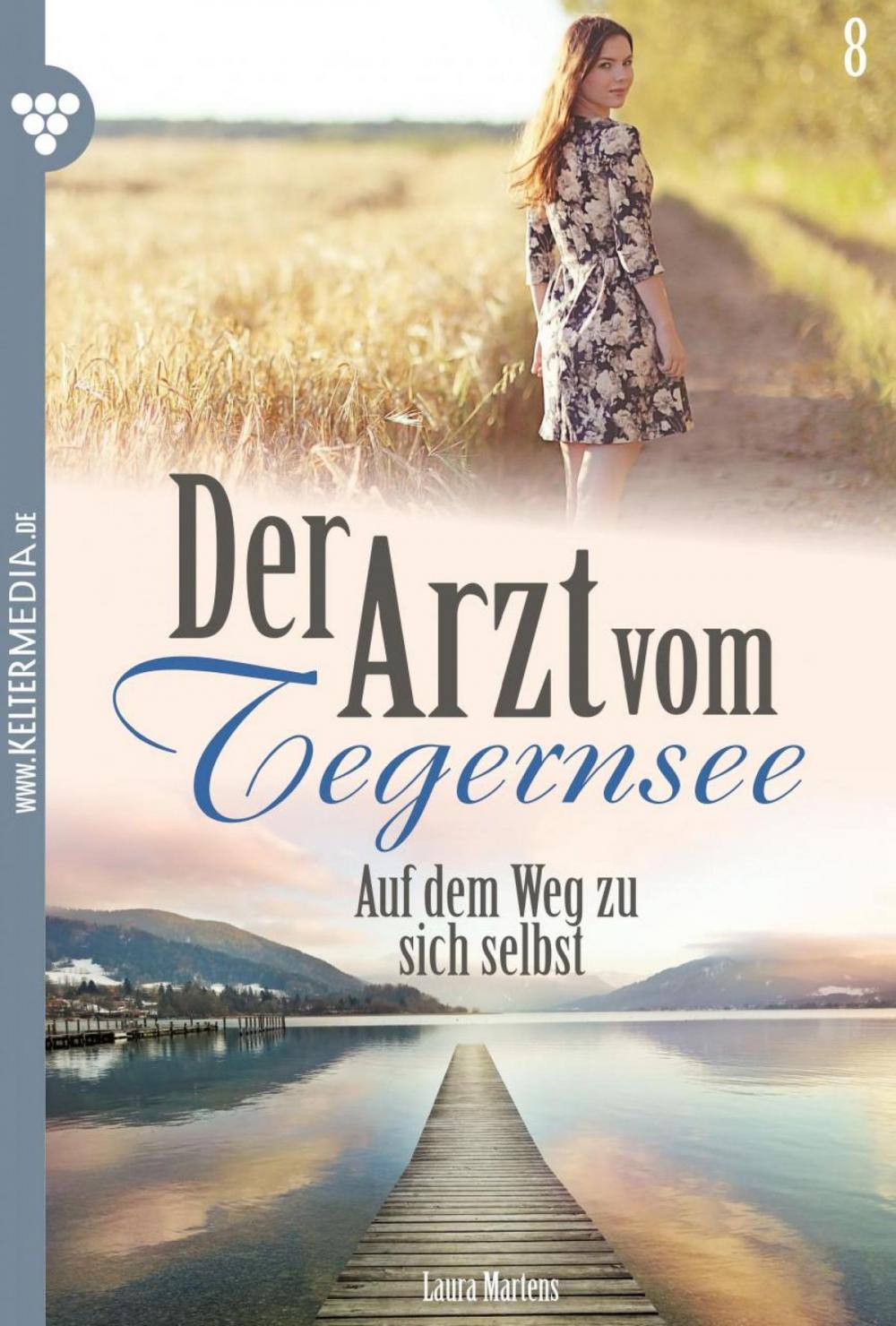 Big bigCover of Der Arzt vom Tegernsee 8 – Arztroman