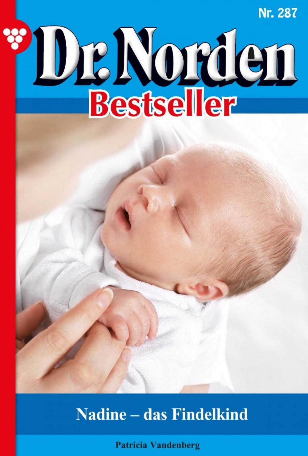 Big bigCover of Dr. Norden Bestseller 287 – Arztroman