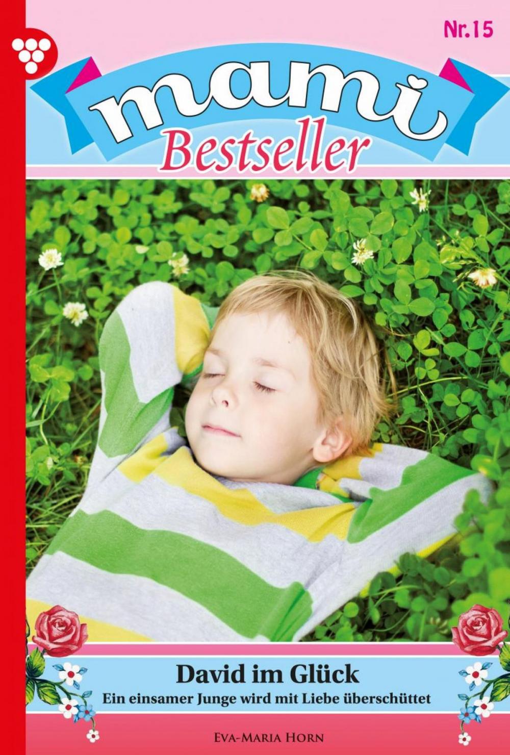 Big bigCover of Mami Bestseller 15 – Familienroman