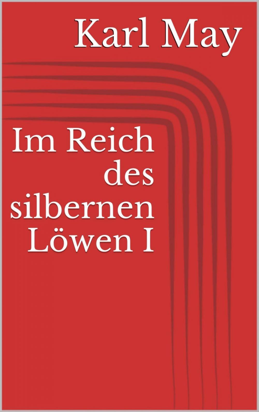 Big bigCover of Im Reich des silbernen Löwen I