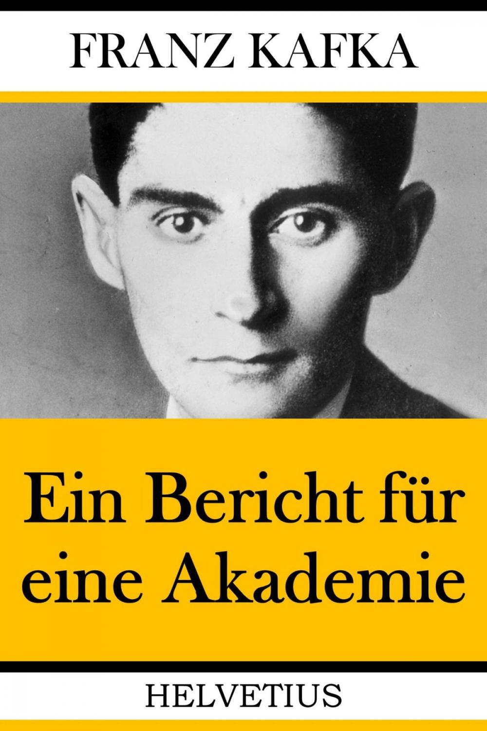 Big bigCover of Ein Bericht für eine Akademie