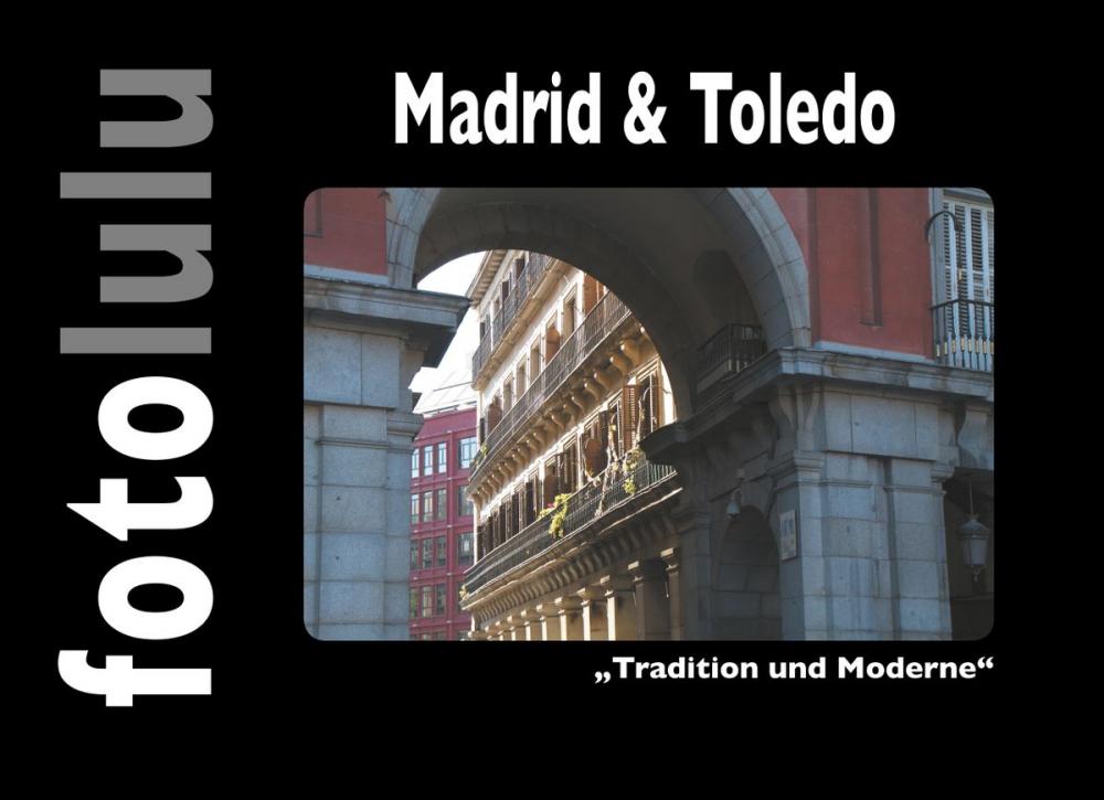 Big bigCover of Madrid & Toledo