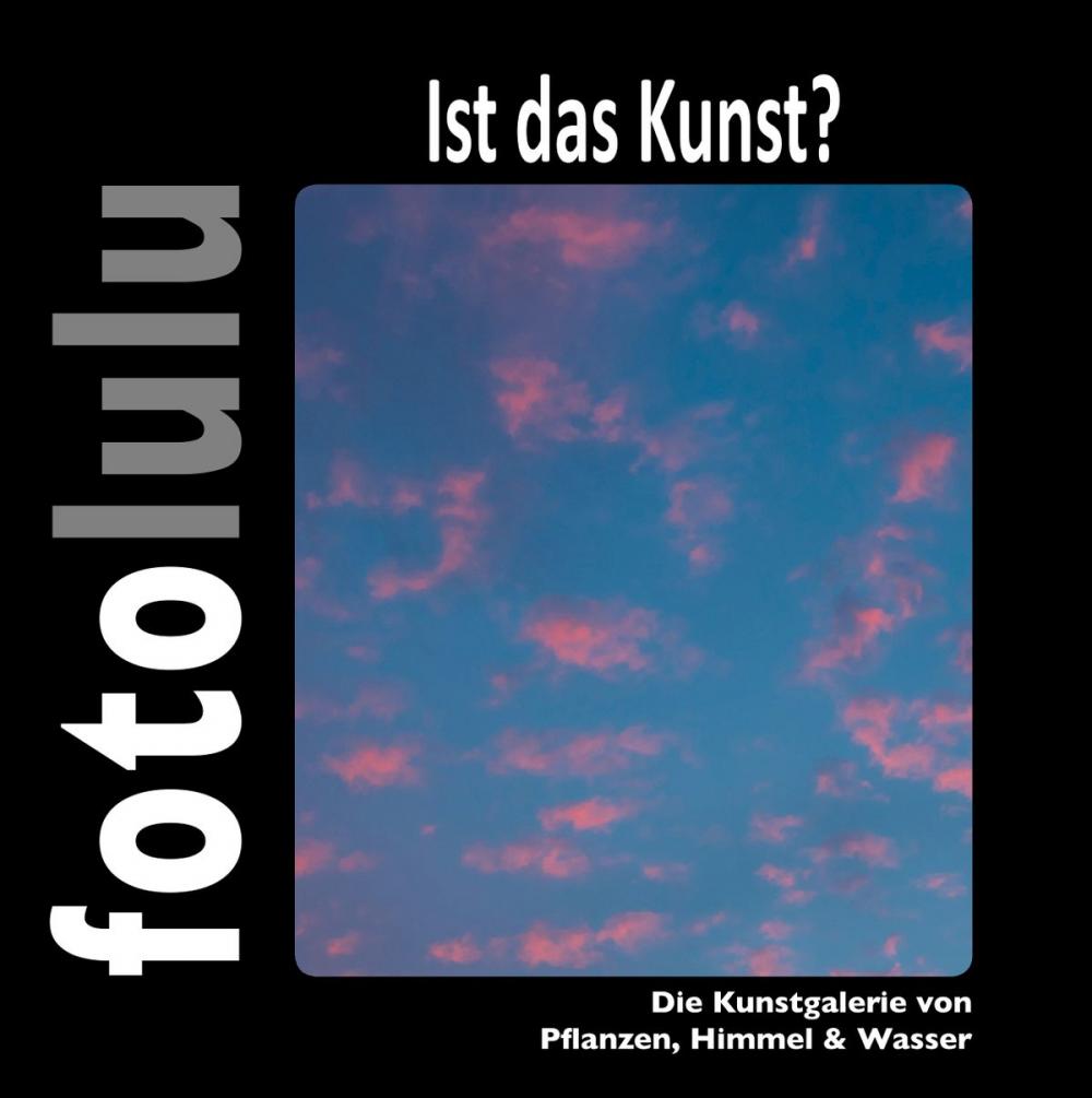 Big bigCover of Ist das Kunst?