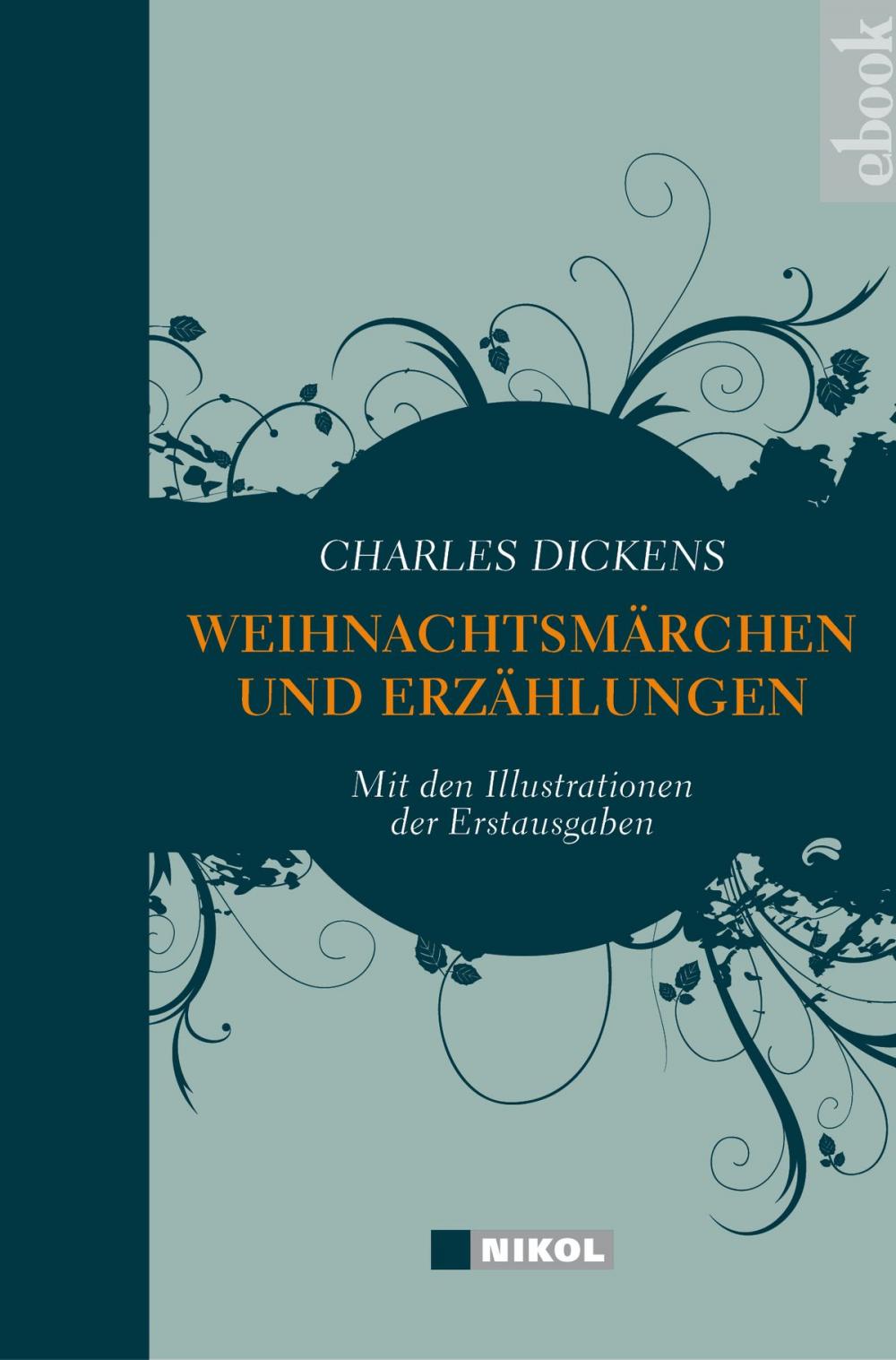 Big bigCover of Charles Dickens: Weihnachtsmärchen und Weihnachtserzählungen