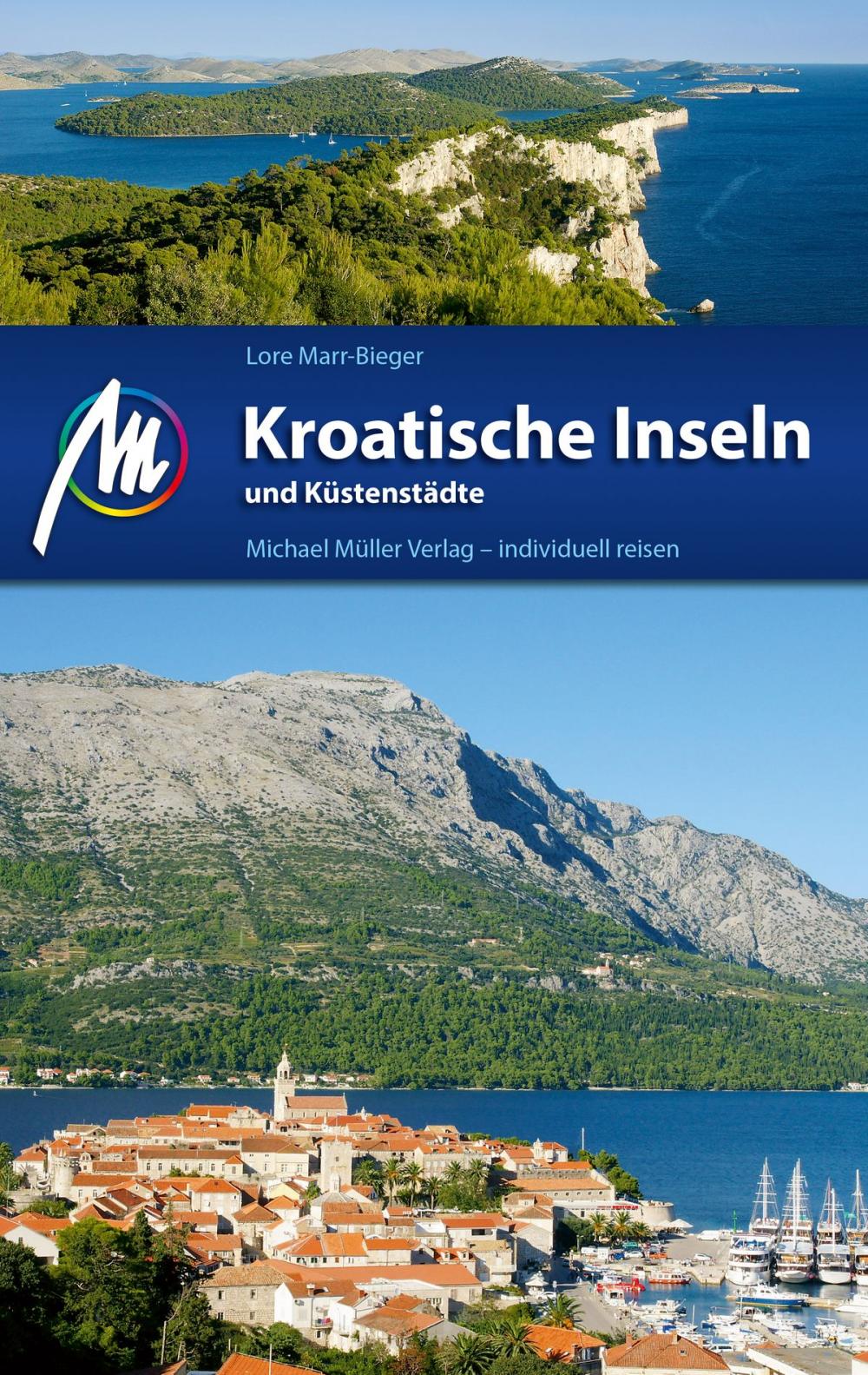 Big bigCover of Kroatische Inseln und Küstenstädte Reiseführer Michael Müller Verlag