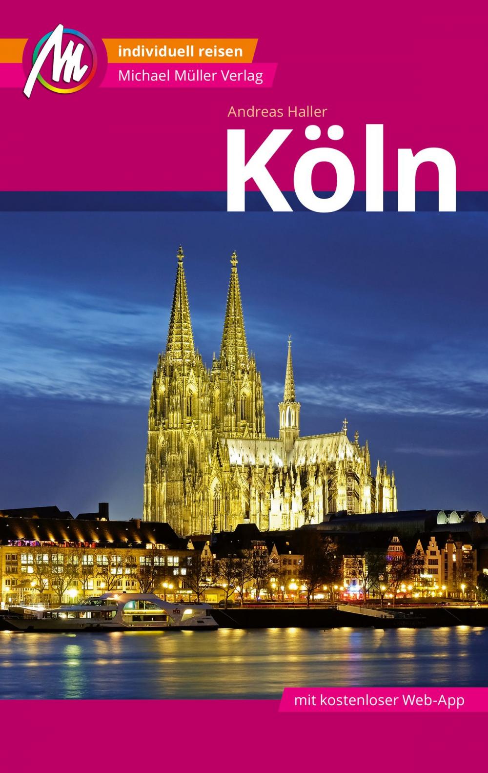 Big bigCover of Köln MM-City Reiseführer Michael Müller Verlag