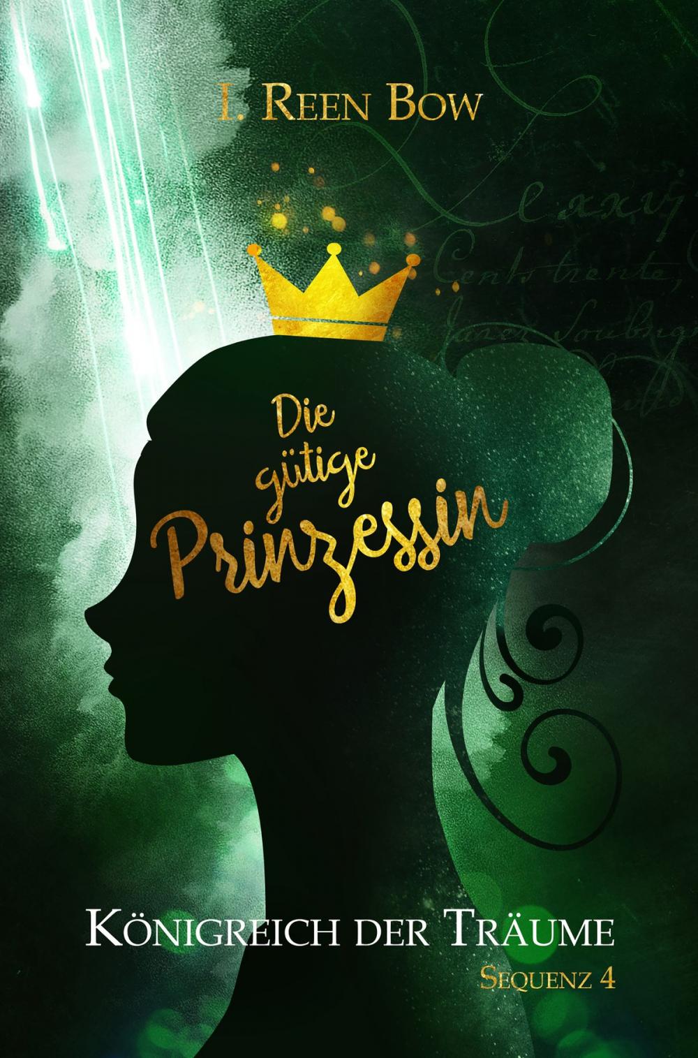 Big bigCover of Königreich der Träume - Sequenz 4: Die gütige Prinzessin