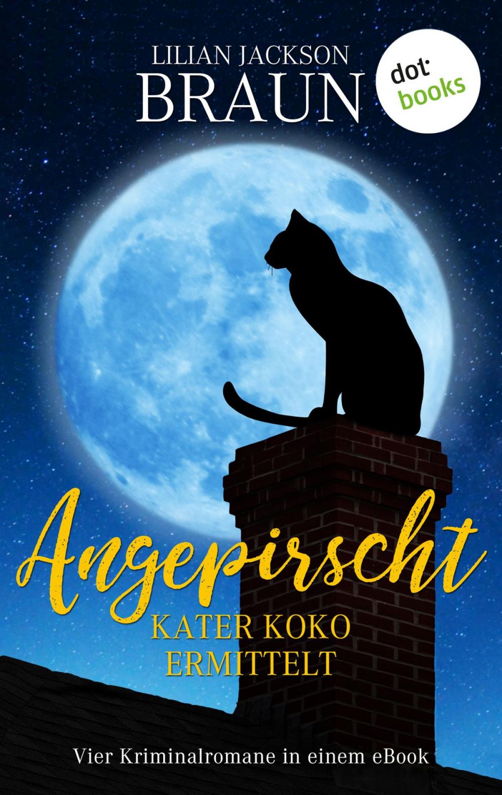 Big bigCover of Angepirscht - Kater Koko ermittelt