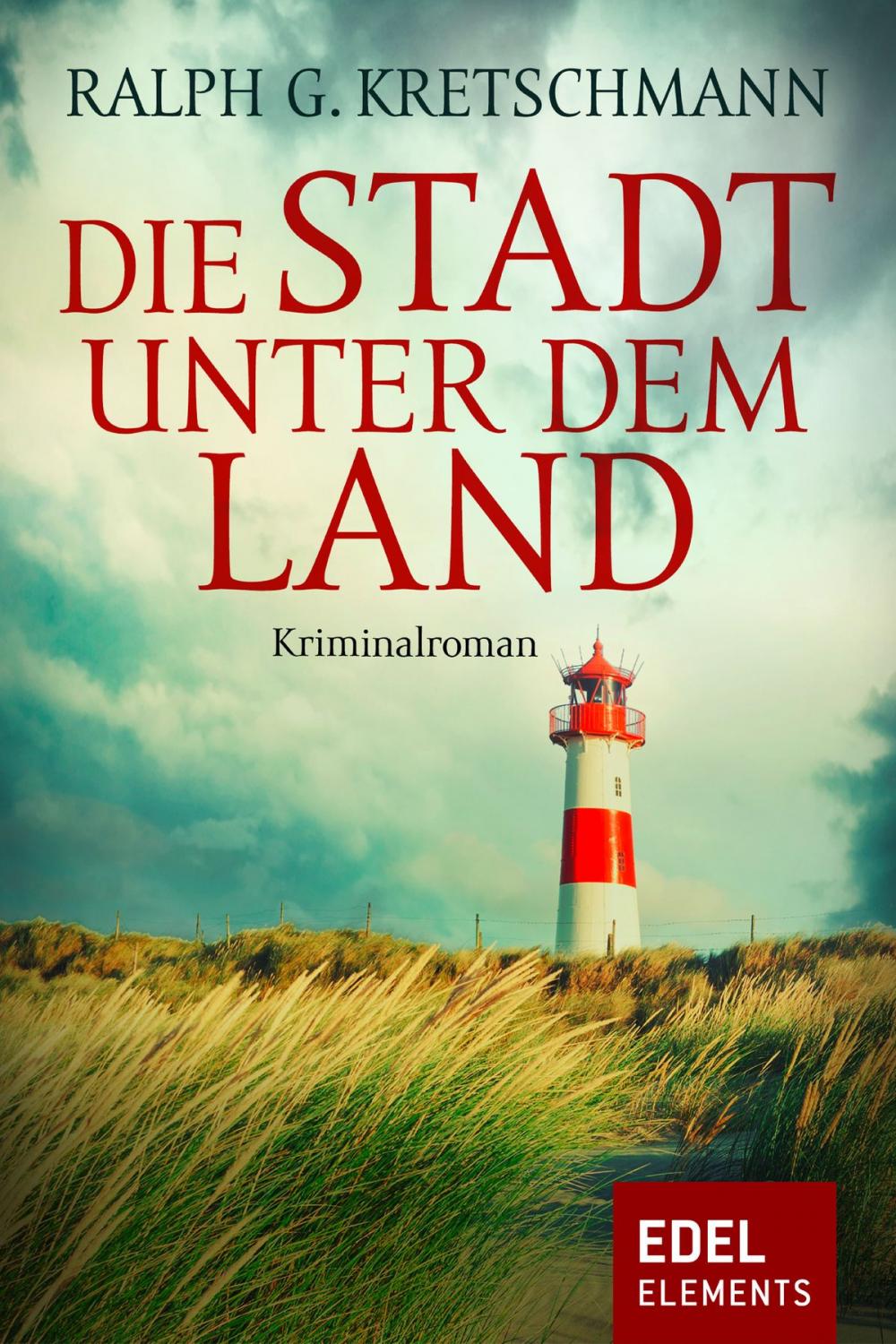 Big bigCover of Die Stadt unter dem Land